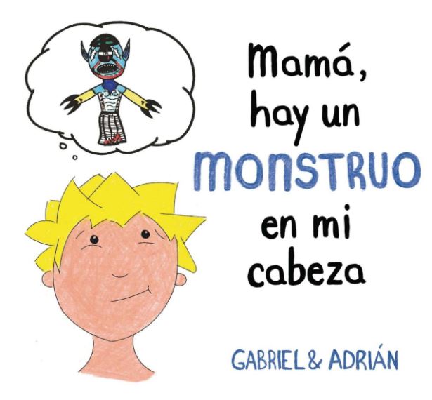Mamá, hay un monstruo en mi cabeza 1 talaia.psicologia.pensamientos intrusivos